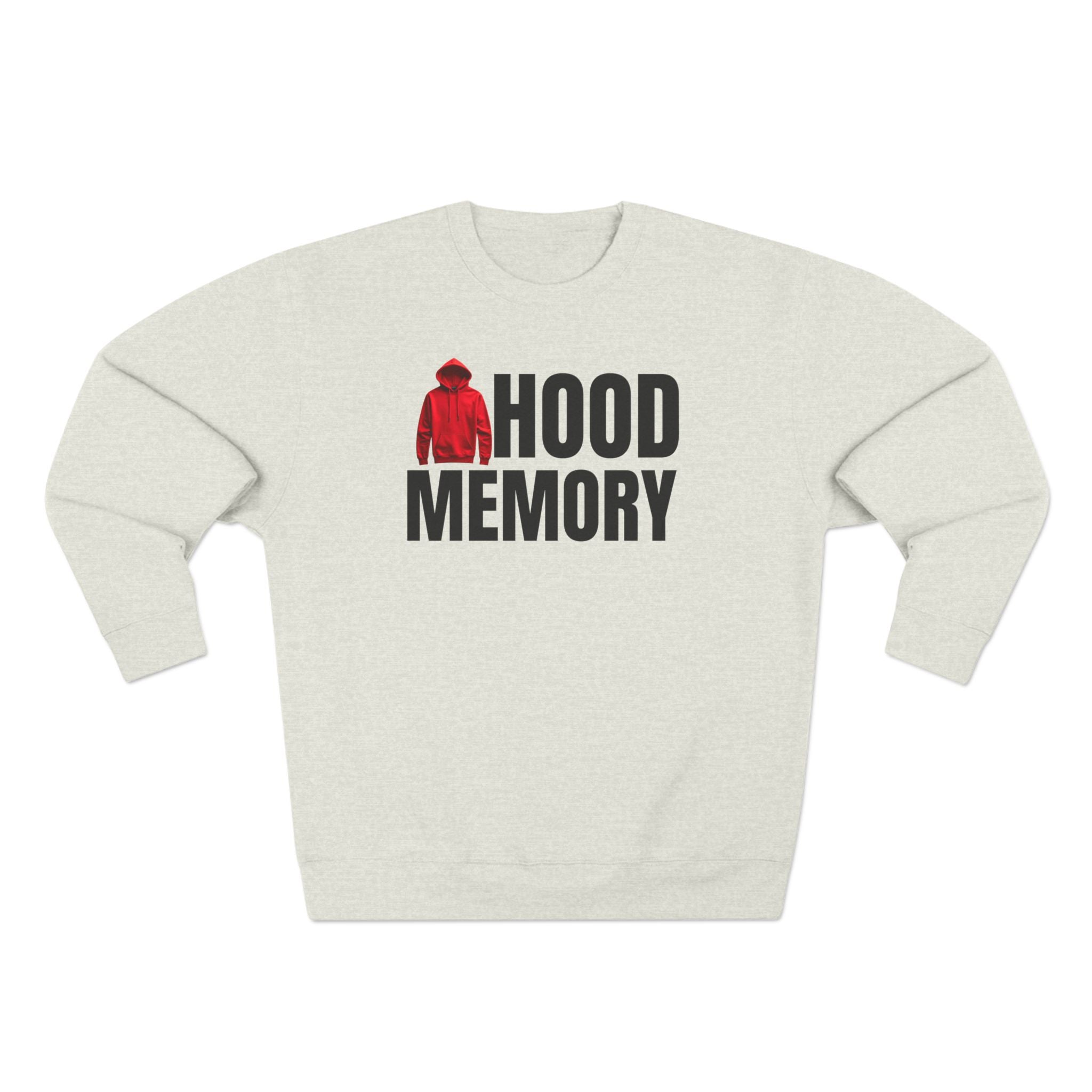 Hood Memory Sweatshirt | Cozy Unisex Crewneck Casual Wear, Retro Style