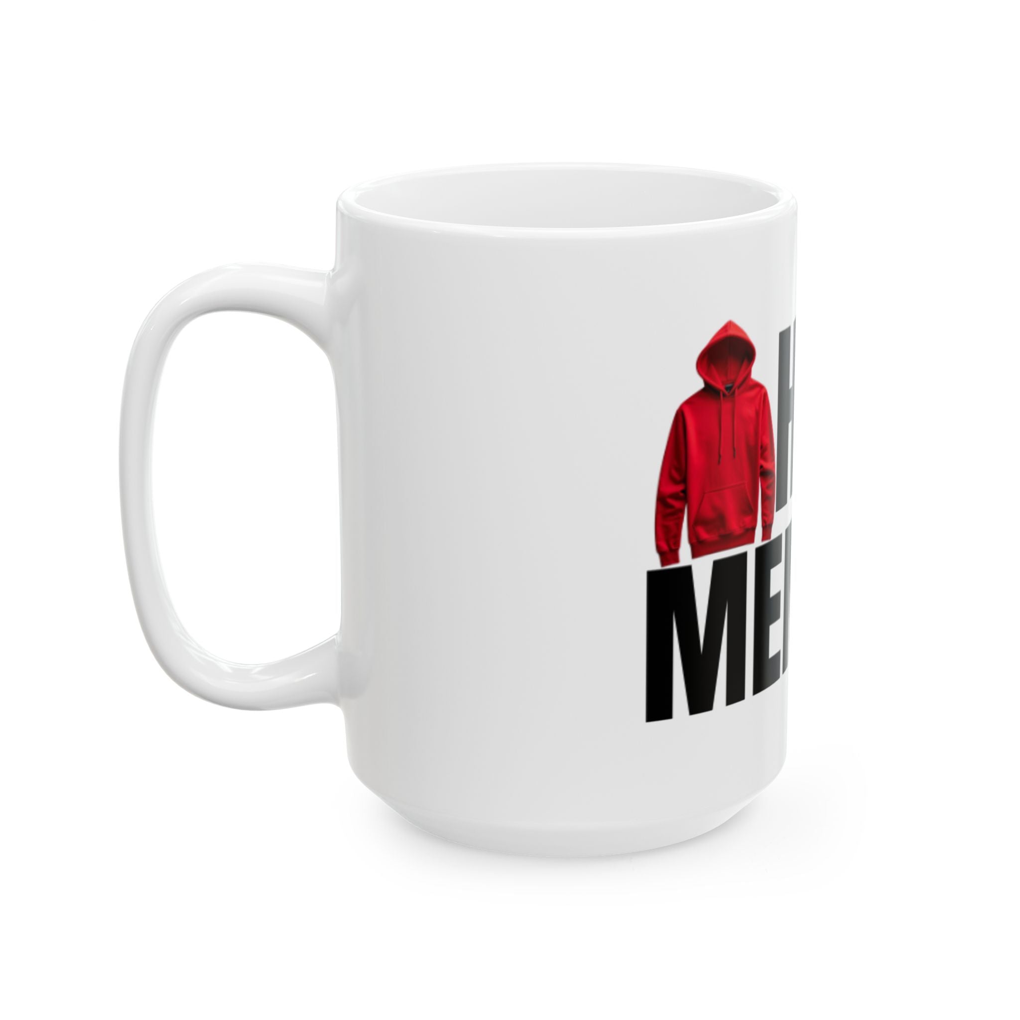 Funny Hood Memory Ceramic Mug